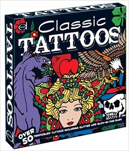 Classic Tattoos: Over 50 Temporary Tattoos Including Glitter and Glow-in-the-Dark.