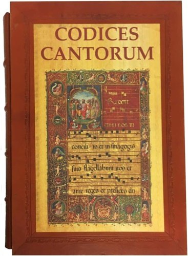 Codices Cantorum. Miniature e disegni nei codici della Cappella Sistina. …