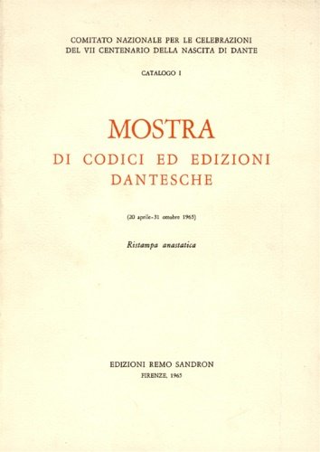 Codici ed edizioni dantesche.