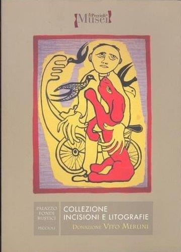 Collezione incisioni e litografie. Donazione Vito Merlini Volume completamente illustrato con la riproduzione di 279 opere . La collezione è formata da 279 opere di grafica di Accardi, Baj, Bartolini, Cagli, De Chirico, Fattori, De Chirico, Fattori, Maccari, Marini Viviani e tanti altri.