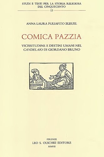 Comica pazzia. Vicissitudine e destini umani nel «Candelaio» di Giordano …