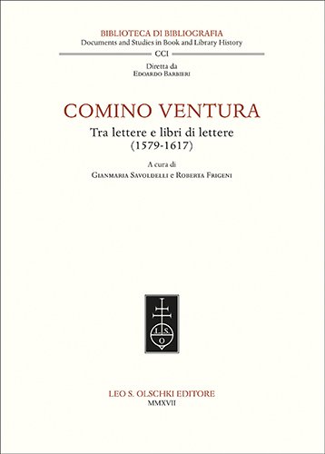 Comino Ventura. Tra lettere e libri di lettere (1579-1617). | Immagine Gallery 2