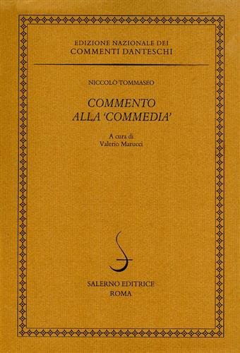 Commento alla 'Commedia'.