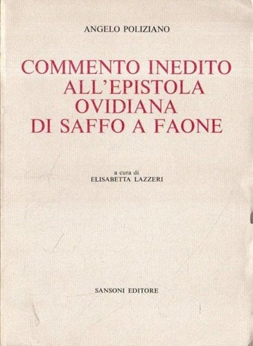 Commento inedito all'Epistola ovidiana di Saffo a Faone.