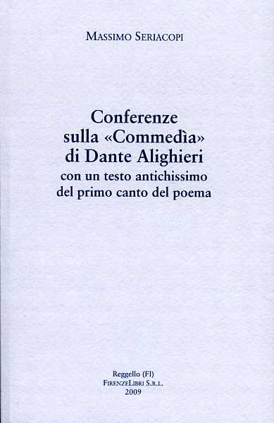 Conferenze sulla "Commedìa" di Dante Alighieri.