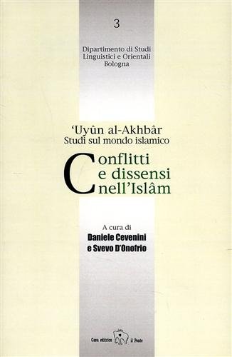 Conflitti e dissensi nell'Islam.