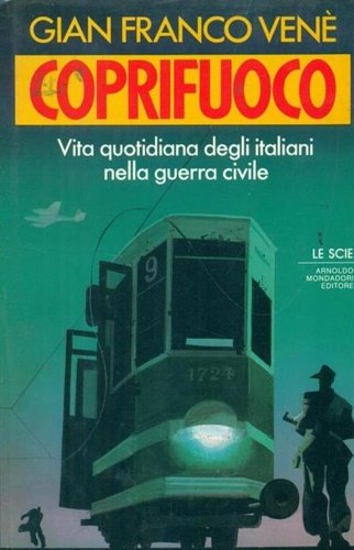 Coprifuoco. Vita quotidiana degli italiani nella guerra civile. | Immagine Gallery 2