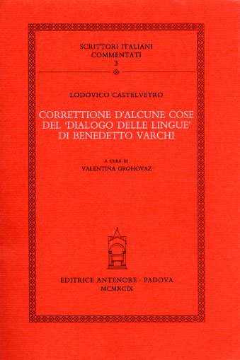 Correttione d'alcune cose del "Dialogo delle lingue" di Benedetto Varchi.