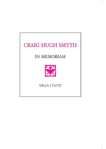 Craig Hugh Smyth. In Memoriam.