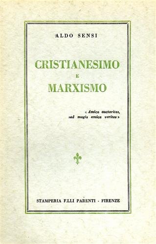 Cristianesimo e marxismo. Contiene: Premessa - Introduzione - Preconcetti della …