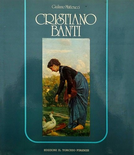 Cristiano Banti (1824-1904).