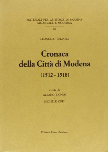 Cronaca della città di Modena (1512-1518).