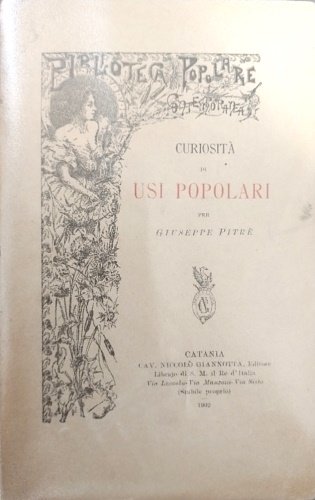 Curiosità di usi popolari. Contiene: Il pesce d'aprile. Il venerdì. …