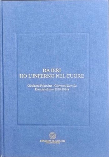 Da ieri ho l'inferno nel cuore.