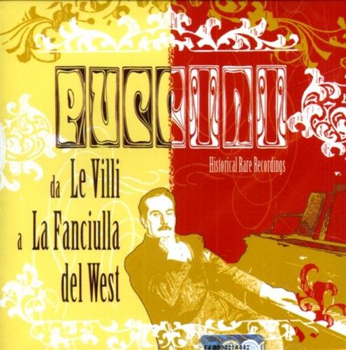 Da "Le Villi" a "La fanciulla del West". Contiene arie …