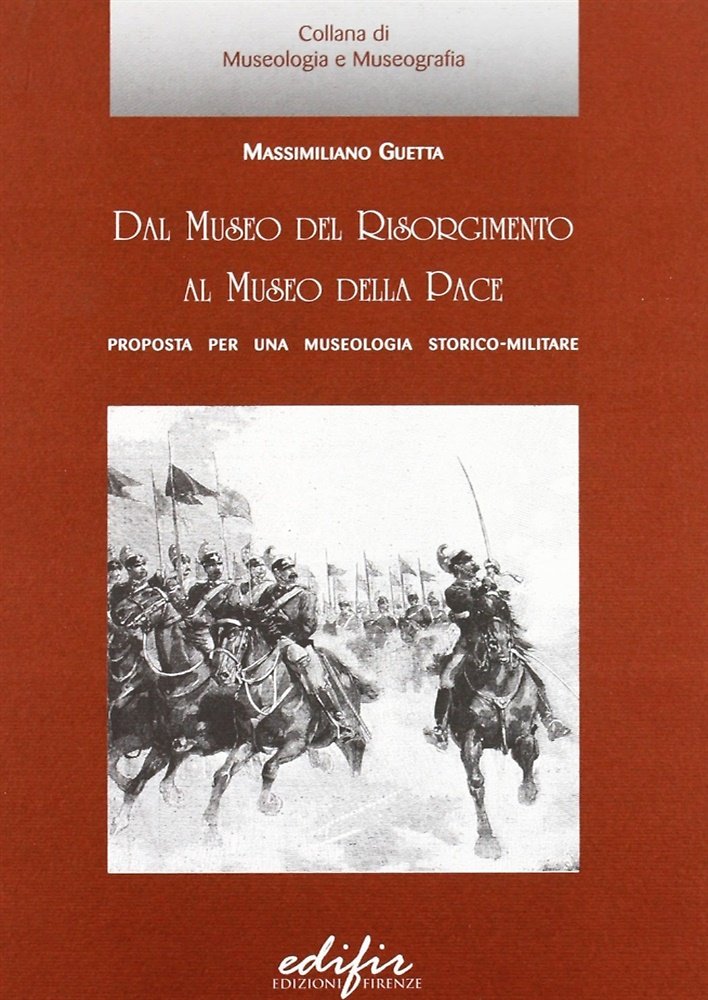 Dal museo del Risorgimento al museo della pace. Proposta per … | Immagine principale