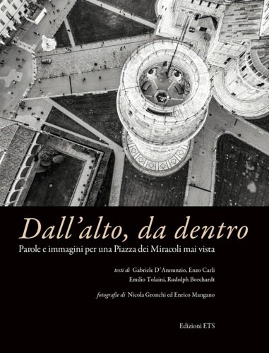 Dall'alto, da dentro. Parole e immagini per una Piazza dei …