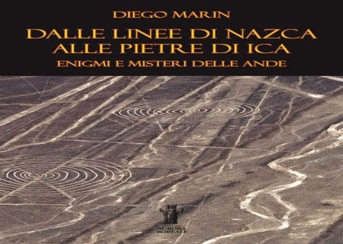 Dalle Linee di Nazca alle Pietre di Ica: enigmi e … | Immagine principale
