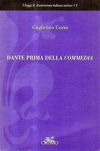 Dante prima della Commedia. Questo libro raccoglie tredici saggi su … | Immagine principale