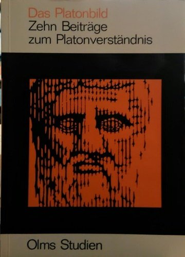 Das Platonbild. Zehn Beiträge zum Platonverständnis.