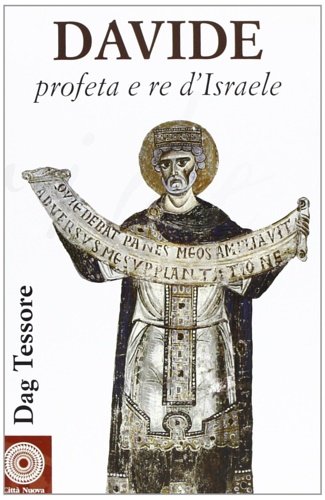 Davide profeta e re d'Israele.