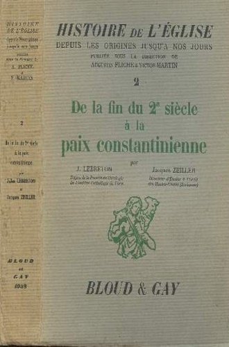 De la fin du 2e siècle à la paix constantinienne.