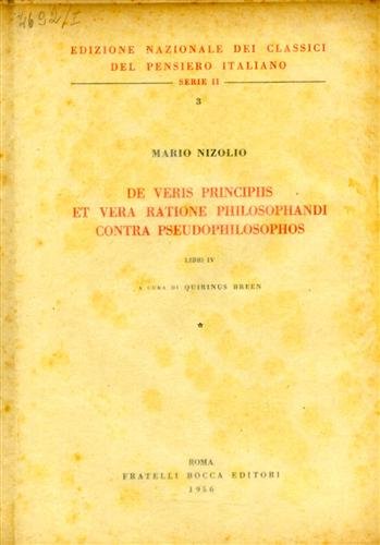 De veris principiis et vera ratione philosophandi contra pseudophilosophos. Libri …