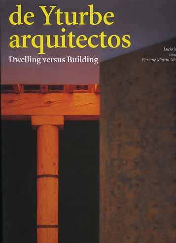 De Yturbe arquitectos. Dwelling over building.