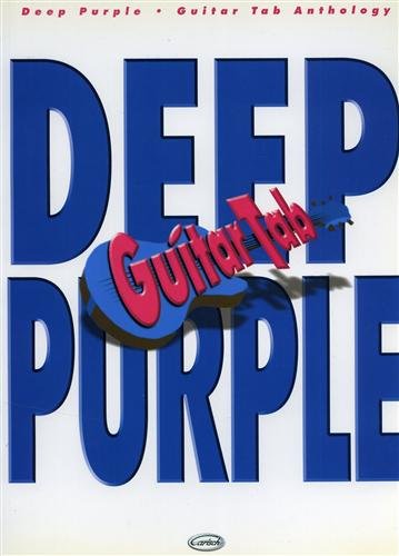 Deep Purple. Guitar Tab Anthology. Black night. Burn. Child in …