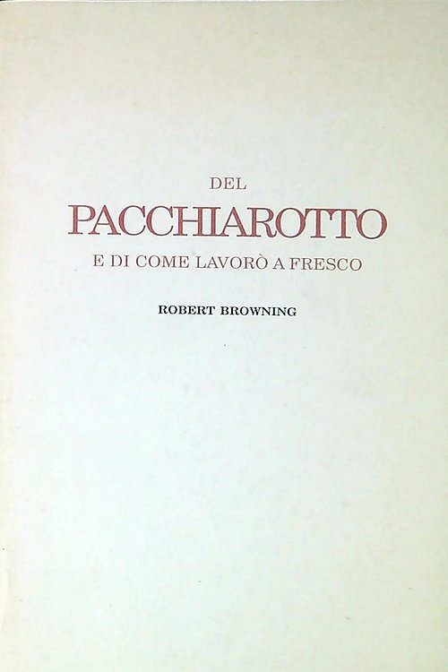 Del Pacchiarotto e di come lavorò a fresco.