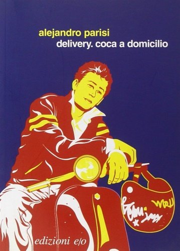 Delivery. Coca a domicilio.