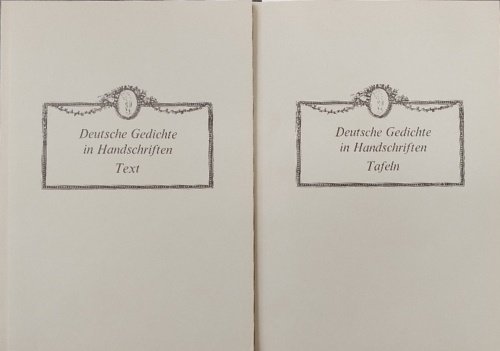 Deutsche gedichte in Handschriften. Text. Tafeln.