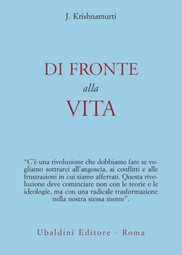 Di fronte alla vita.