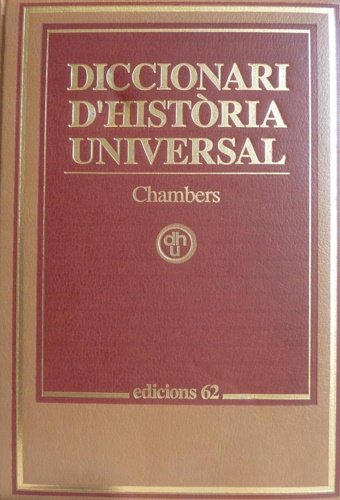 Diccionari d'Història Universal Chambers.