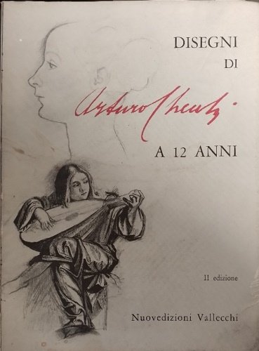 Disegni di Arturo Checchi a 12 anni.