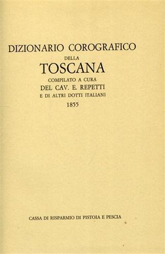 Dizionario corografico della Toscana. | Immagine Gallery 2