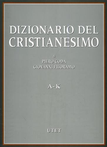 Dizionario del Cristianesimo.