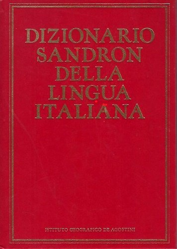 Dizionario Sandron della lingua italiana.
