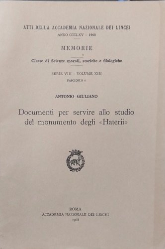 Documenti per servire allo studio del monumento degli Haterii.