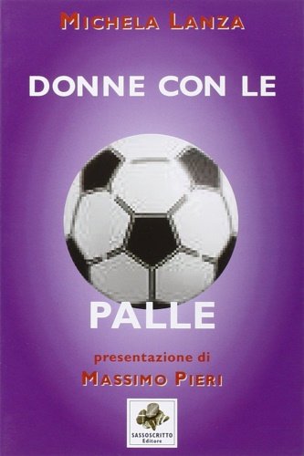 Donne con le palle.