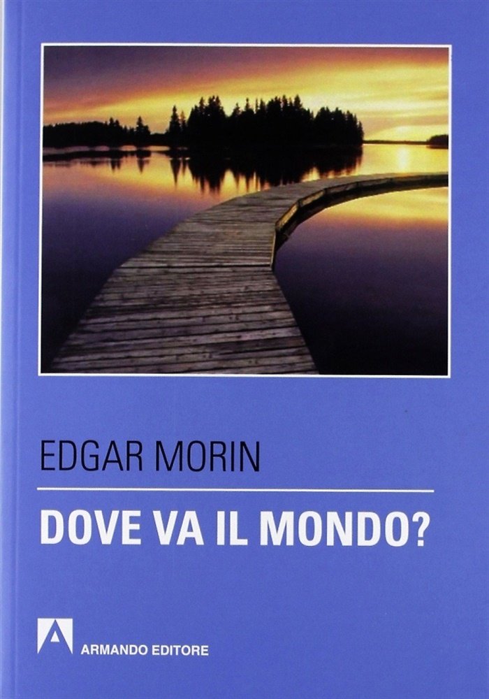 Dove va il mondo?