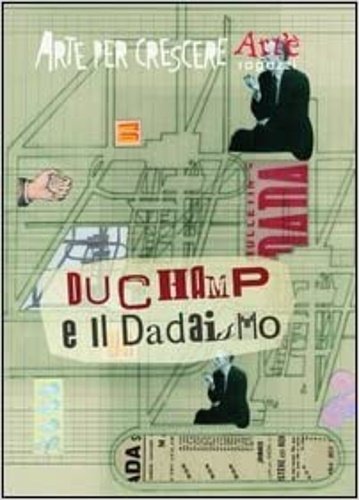 Duchamp e il dadaismo. | Immagine Gallery 2