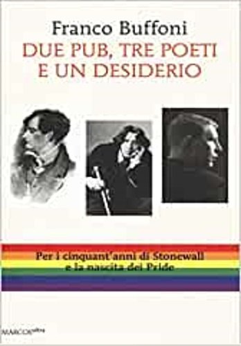 Due pub, tre poeti e un desiderio.