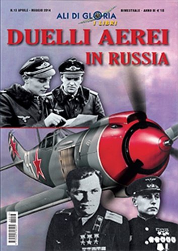 Duelli aerei in Russia.