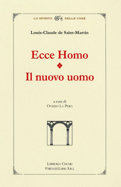 Ecce Homo - Il Nuovo Uomo. Ecce Homo, scritto a …