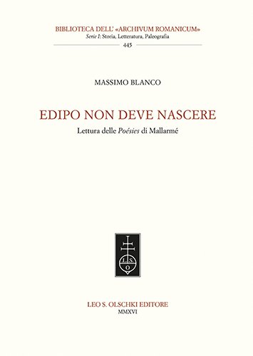 Edipo non deve nascere. Lettura delle Poésies di Mallarmé.