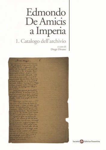 Edmondo De Amicis a Imperia. 1. Catalogo dell'archivio.