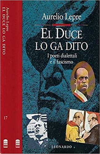 El duce lo ga dito: «Noi tireremo drito». I poeti … | Immagine Gallery 2