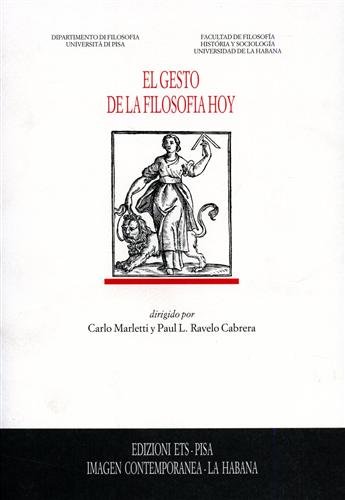 El Gesto de la filosofia hoy.