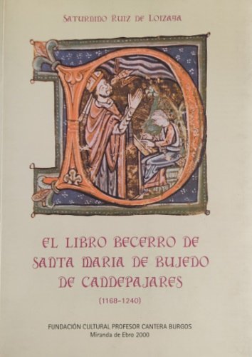 El libro Becerro de Santa Maria de Bujedo de Candepajares …